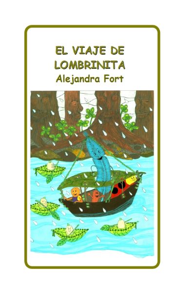 Taller de eco arte, El viaje de Lombrinita